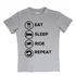 Eat-Sleep-Ride-Repeat: EAT SLEEP RIDE REPEAT gray